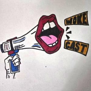 WokeCast
