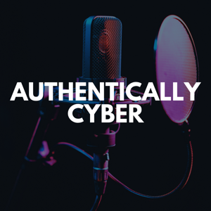 Authentically Cyber