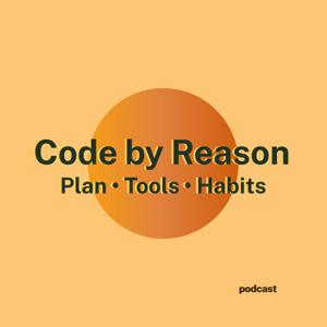 Code by Reason