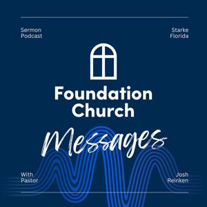 Foundation Church with Pastor Josh Reinken
