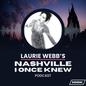 Laurie Webb's Nashville I Once Knew