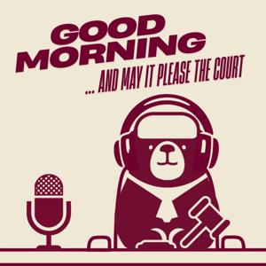 Good Morning and May It Please the Court