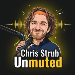Chris Strub Unmuted
