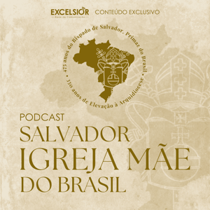 Salvador, Igreja Mãe do Brasil