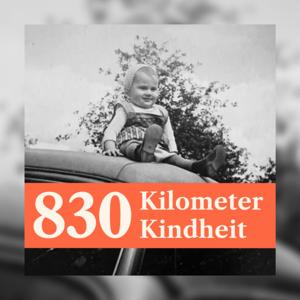 830 Kilometer Kindheit | NRWision