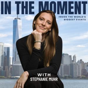 In The Moment with Stephanie Muhr