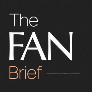 The FAN Brief™