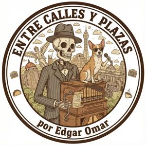 Entre Calles Y Plazas