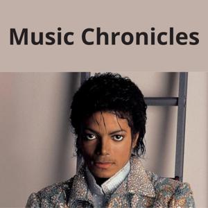 Music Chronicles : Michael Jackson & The Jacksons