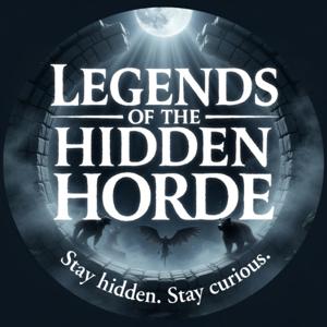 Legends of the Hidden Horde