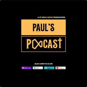 Paul’s Podcast