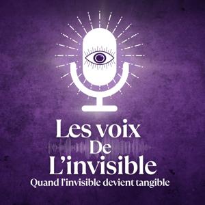 Les voix de l’invisible – quand l'invisible devient tangible