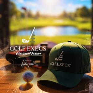 Club Speed Podcast by Golf Execs
