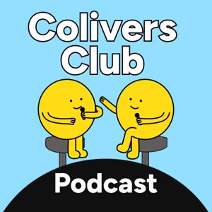 Colivers Club Podcast by Mapmelon