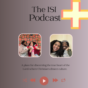 The ISI Podcast