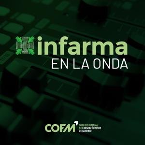 INFARMA en la onda