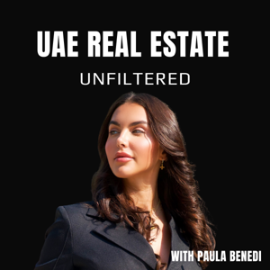 UAE Real Estate, Unfiltered