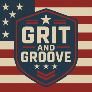 Grit and Groove
