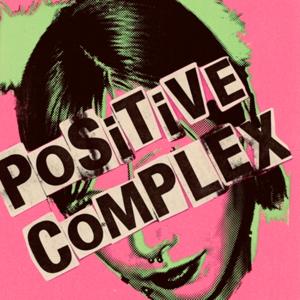 POSiTiVE COMPLEX｜ポジティブコンプレックス