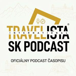 Travelista International SK Podcast