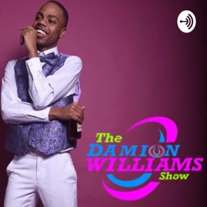 Damion Williams Show