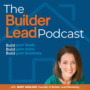 The Builder Lead Podcast