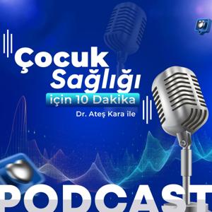 Çocuk Sağlığı için 10 Dakika
