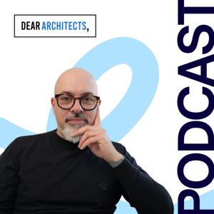 Dear Architects podcast
