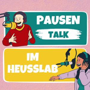 Pausentalk im HeussLab