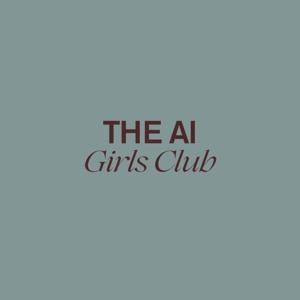 The AI Girls Club