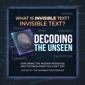 Invisible Text Explained