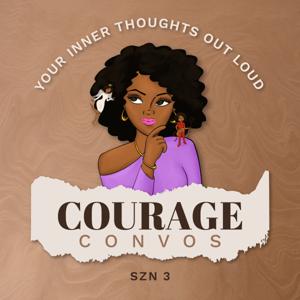 Courage Convos