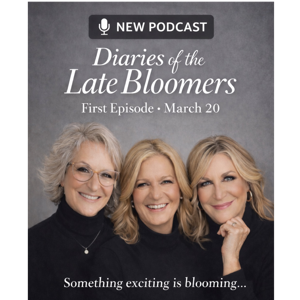 Diaries of the Late Bloomers