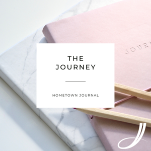 The Journey Hometown Journal