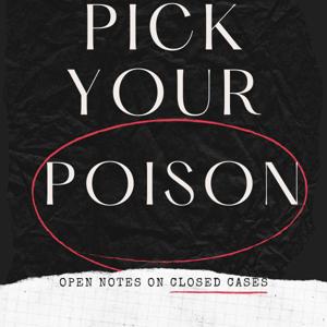 Pick Your Poison