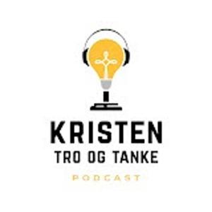 Kristen Tro og Tanke