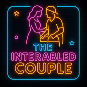 The Interabled Couple Podcast