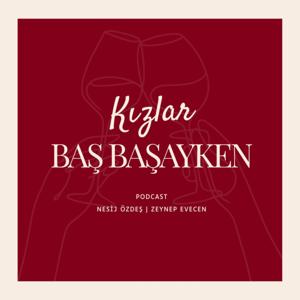 Kızlar Baş Başayken