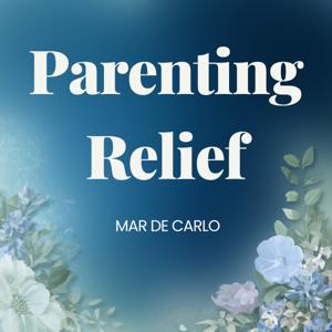 Parenting Relief