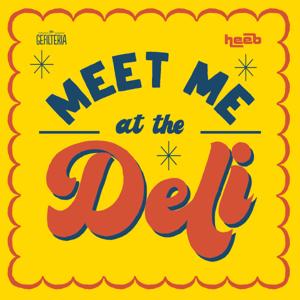 Meet Me At The Deli