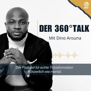 DER 360° TALK - Mentale Stärke, Disziplin & Longevity | Dino Arouna
