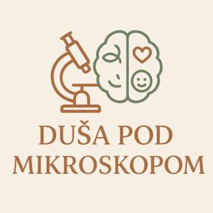 Duša pod mikroskopom
