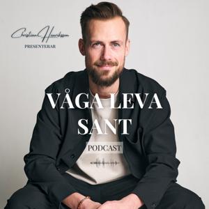 Våga Leva Sant - med Christian Henriksson