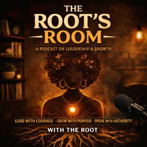 The Root’s Room