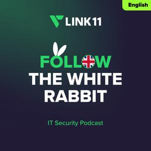 Follow the White Rabbit - IT Security Podcast - English Edition