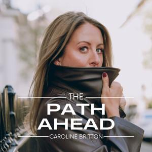 The Path Ahead