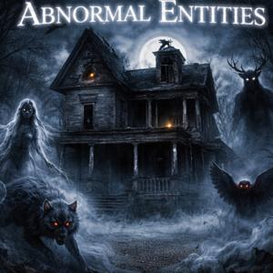 Abnormal Entities