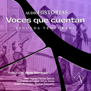 AudioHistorias. Segunda temporada