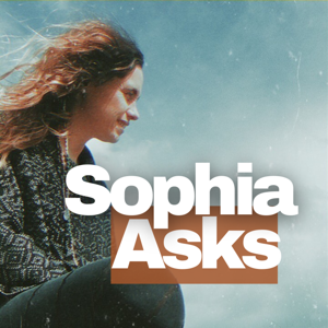 Sophia Asks