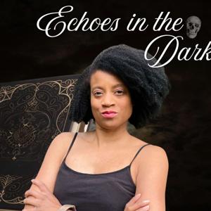 Echoes in the Dark with Rae Wilson